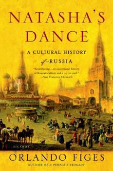 Paperback Natasha's Dance: A Cultural History of Russia Book