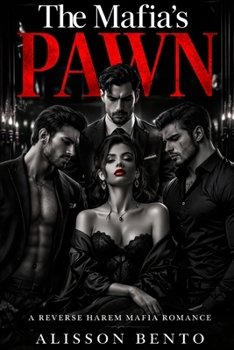 Paperback The Mafia's Pawn: A Reverse Harem Mafia Romance Book