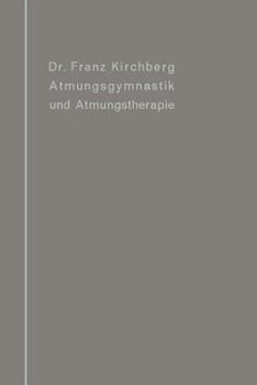 Paperback Atmungsgymnastik Und Atmungstherapie [German] Book