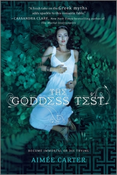 The Goddess Test - Book #1 of the Goddess Test