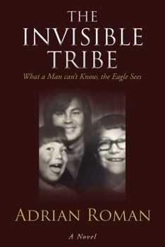 Paperback The Invisible Tribe Book