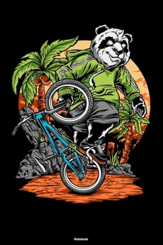 Notebook: Panda Bear BMX Journal Bicycle Bike Composition Book Funny Gift