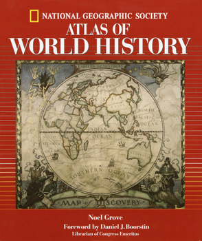 Hardcover National Geographic Atlas of World History (Direct Mail Edition) Book