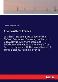 The South of France. East Half
