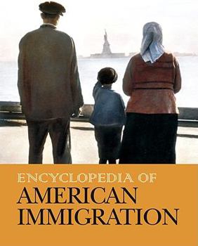 Hardcover Encyclopedia of American Immigration: Print Purchase Includes Free Online Access Book