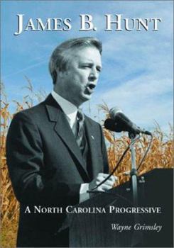 Paperback James B. Hunt: A North Carolina Progressive Book