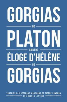 Paperback Gorgias Suivi de l'Eloge d'Helene de Gorgias [French] Book