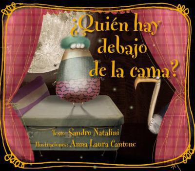 Hardcover Quien Hay Debajo de la Cama? [Spanish] Book