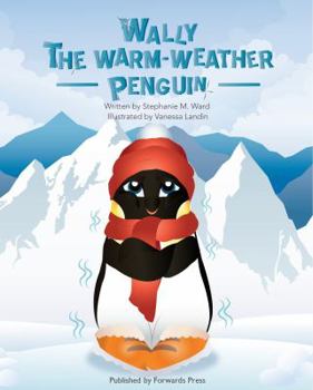 Paperback Wally the Warm-Weather Penguin Book