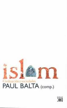 Paperback Islam: Civilización y sociedades (Spanish Edition) [Spanish] Book