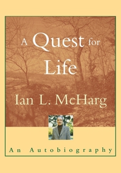 Paperback A Quest for Life: An Autobiography Book