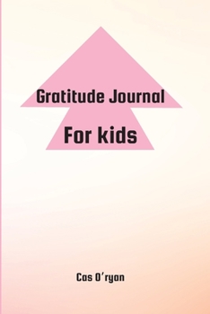 Paperback Gratitude Journal for Kids Book