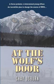 Paperback At the Wolf's Door: A Novel of WWII Book