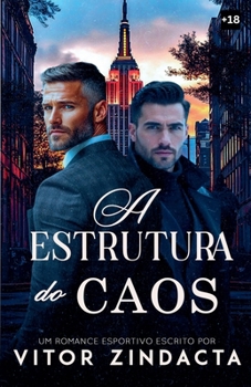 A estrutura do CAOS (Portuguese Edition)