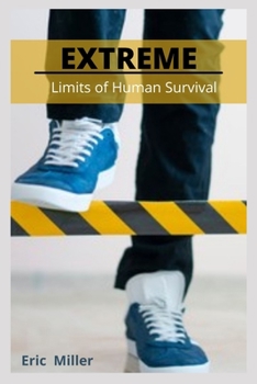 Paperback Extreme: Limits of Human Survival Book