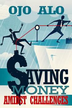 Paperback Saving Money Amidst Challenges Book