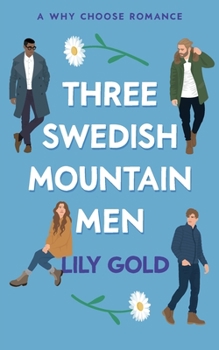Paperback Three Swedish Mountain Men Book