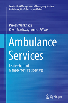 Ambulance Services: Leadership and Management Perspectives