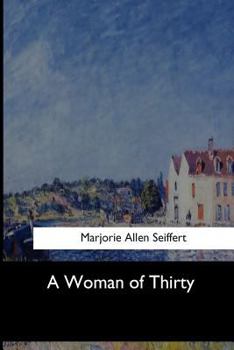 Paperback A Woman of Thirty Book