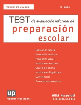 Test de evaluación informal de preparación escolar (Spanish Edition)