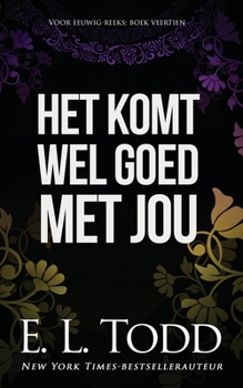 Paperback Het komt wel goed met jou [Dutch] Book