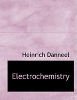 Paperback Electrochemistry [Large Print] Book