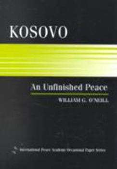 Paperback Kosovo: An Unfinished Peace Book