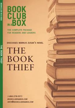 Bookclub-in-a-Box Discusses The Book Thief, a novel by Markus Zusak