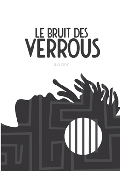 Paperback Le bruit des verrous [French] Book