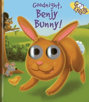 Board book Goodnight, Benjy Bunny! Book