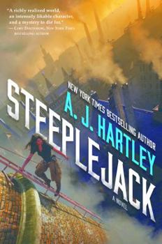 Hardcover Steeplejack: Book 1 in the Steeplejack Series Book