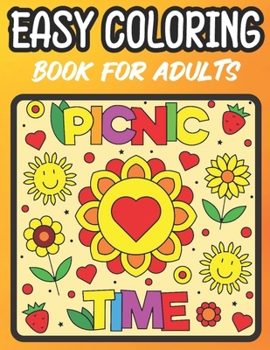 Paperback Easy Coloring Book For Adults: Adults and Kids coloring book [Large Print] Book