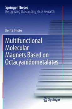 Paperback Multifunctional Molecular Magnets Based on Octacyanidometalates Book