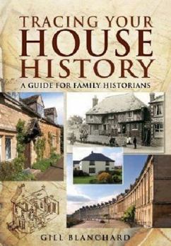 Paperback Tracing Your House History Book