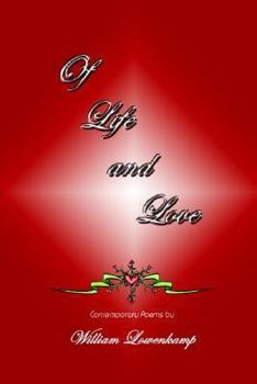 Hardcover Of Life and Love: Contemporary Poems by Book