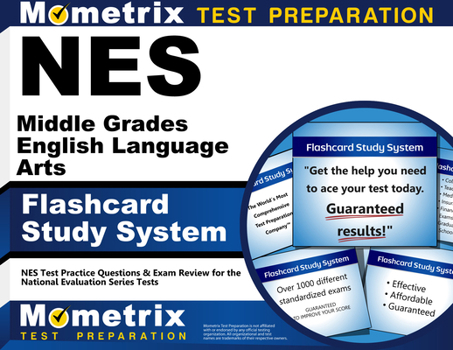 Misc. NES Middle Grades English Language Arts Flashcard Study System: NES Test Practice Questions & Exam Review for the National Evaluation Series Tests Book