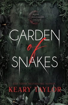 Garden of Snakes - Book #7 of the House of Royals