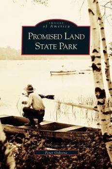 Hardcover Promised Land State Park Book