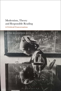 Paperback Modernism, Theory, and Responsible Reading: A Critical Conversation Book