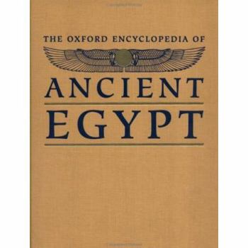 Hardcover Oxford Encyclopedia of Ancient Egypt Volume 1 Book