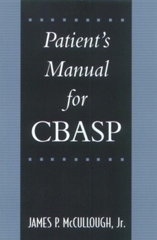 Paperback Patient's Manual for Cbasp Book