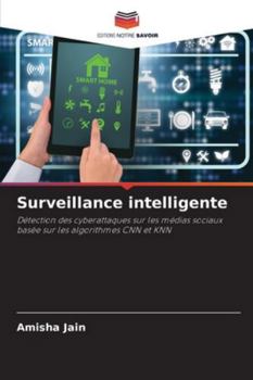 Surveillance intelligente (French Edition)