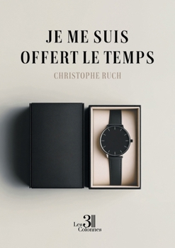 Paperback Je me suis offert le temps [French] Book