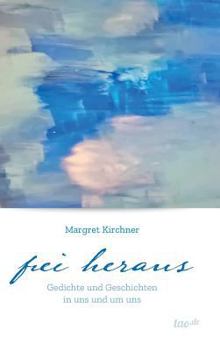 Hardcover Frei heraus [German] Book