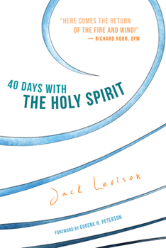 Paperback 40 Days with the Holy Spirit: Fresh Air for Every Day Book