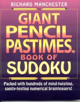 Paperback Giant Pencil Pastimes Book of Sudoku Book