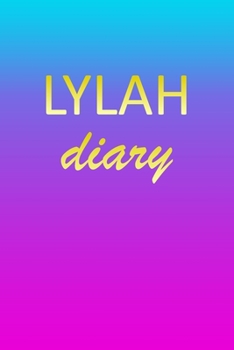 Paperback Lylah: Journal Diary - Personalized First Name Personal Writing - Letter L Blue Purple Pink Gold Effect Cover - Daily Diaries Book