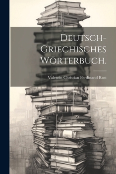 Paperback Deutsch-griechisches Wörterbuch. [German] Book