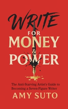 Hardcover Write for Money and Power Book