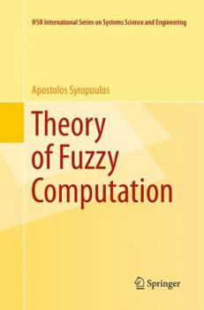 Paperback Theory of Fuzzy Computation Book